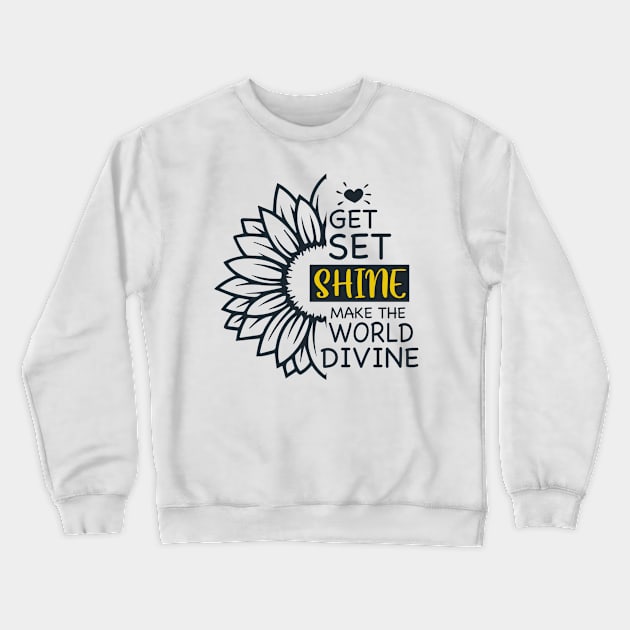 Motivational Quotes Crewneck Sweatshirt by Socity Shop